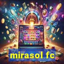 mirasol fc